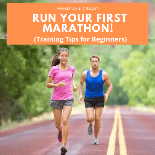 ¡Corre tu primer maratón!